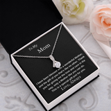 To My Mom A Wonderful Mother Necklace - Birthday Gift for Mom, Best Necklace Idea For Mom, Alluring Beauty Necklace