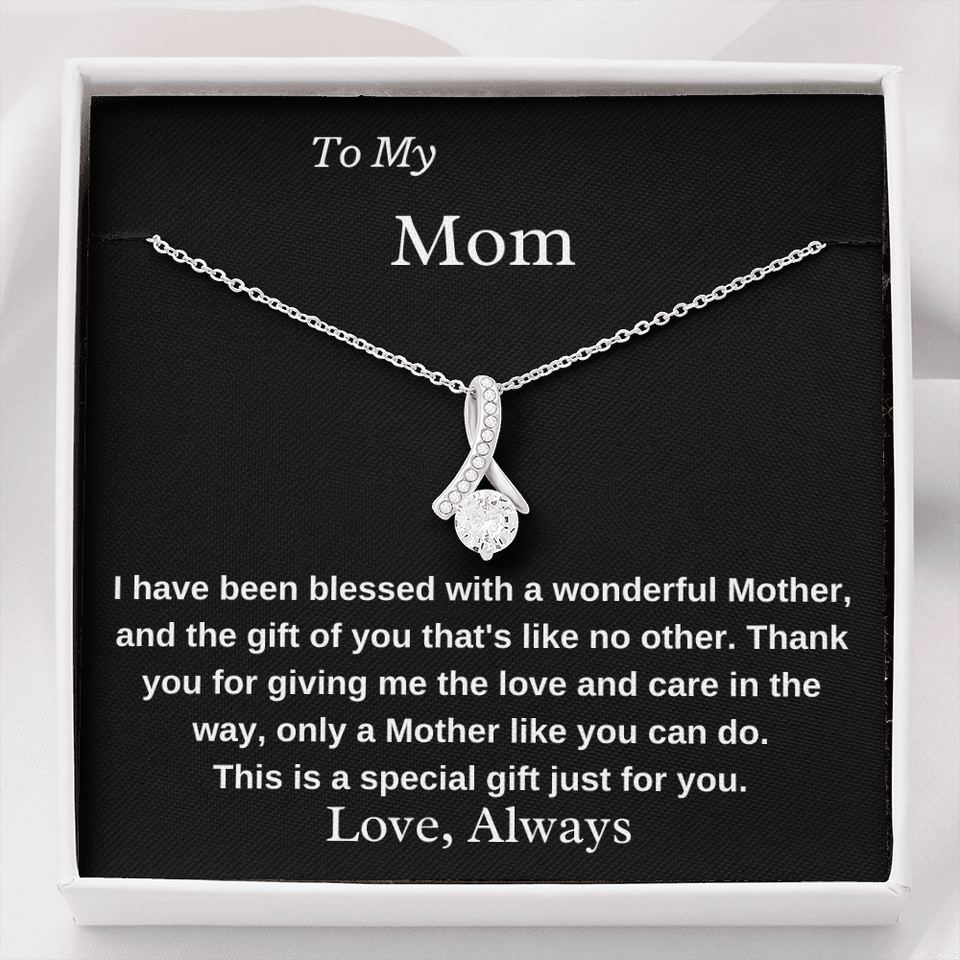 To My Mom A Wonderful Mother Necklace - Birthday Gift for Mom, Best Necklace Idea For Mom, Alluring Beauty Necklace