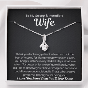 Alluring Beauty Necklace- What Did I Do to Deserve You Wife Necklace Gift For Wife