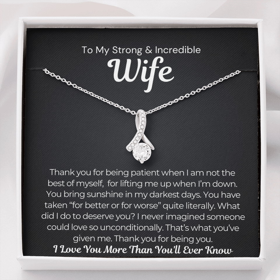 Alluring Beauty Necklace- What Did I Do to Deserve You Wife Necklace Gift For Wife