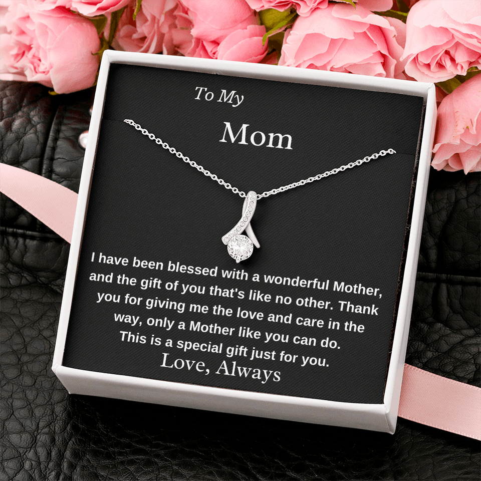 To My Mom A Wonderful Mother Necklace - Birthday Gift for Mom, Best Necklace Idea For Mom, Alluring Beauty Necklace