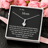 To My Mom A Wonderful Mother Necklace - Birthday Gift for Mom, Best Necklace Idea For Mom, Alluring Beauty Necklace