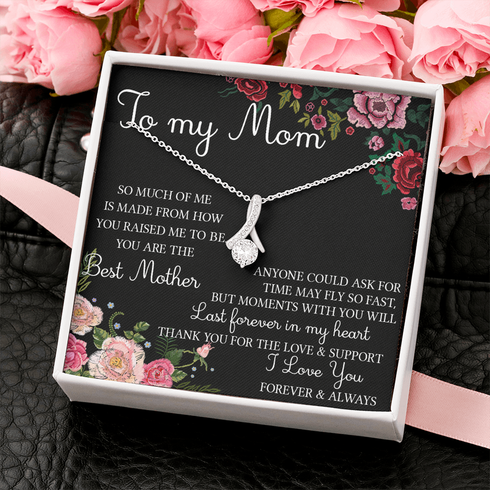 To My Mom | You Are The Best Mother |  Alluring Beauty Necklace