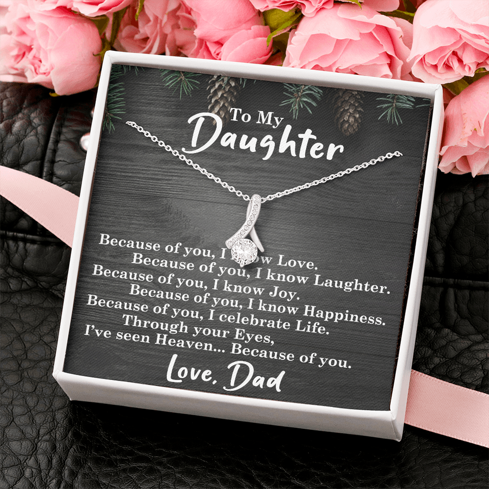To My Daughter | Because Of You |  Alluring Beauty Necklace