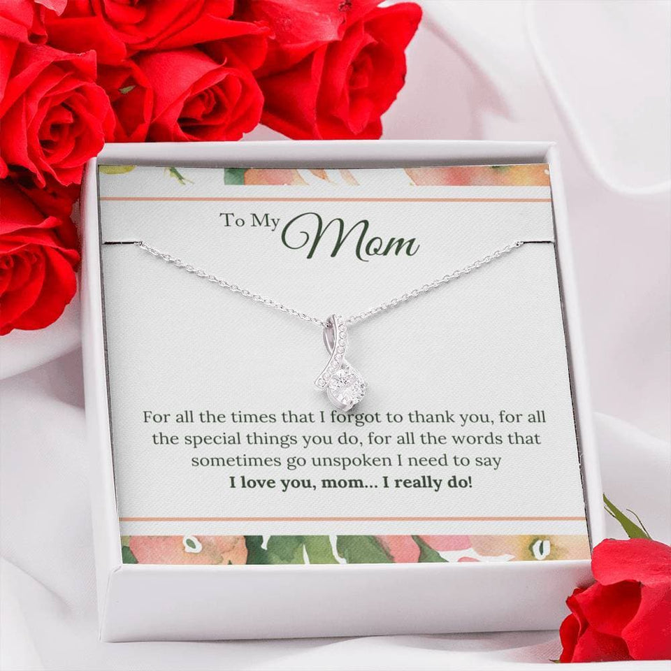I Love You Mom I Really Do Alluring Beauty Necklace
