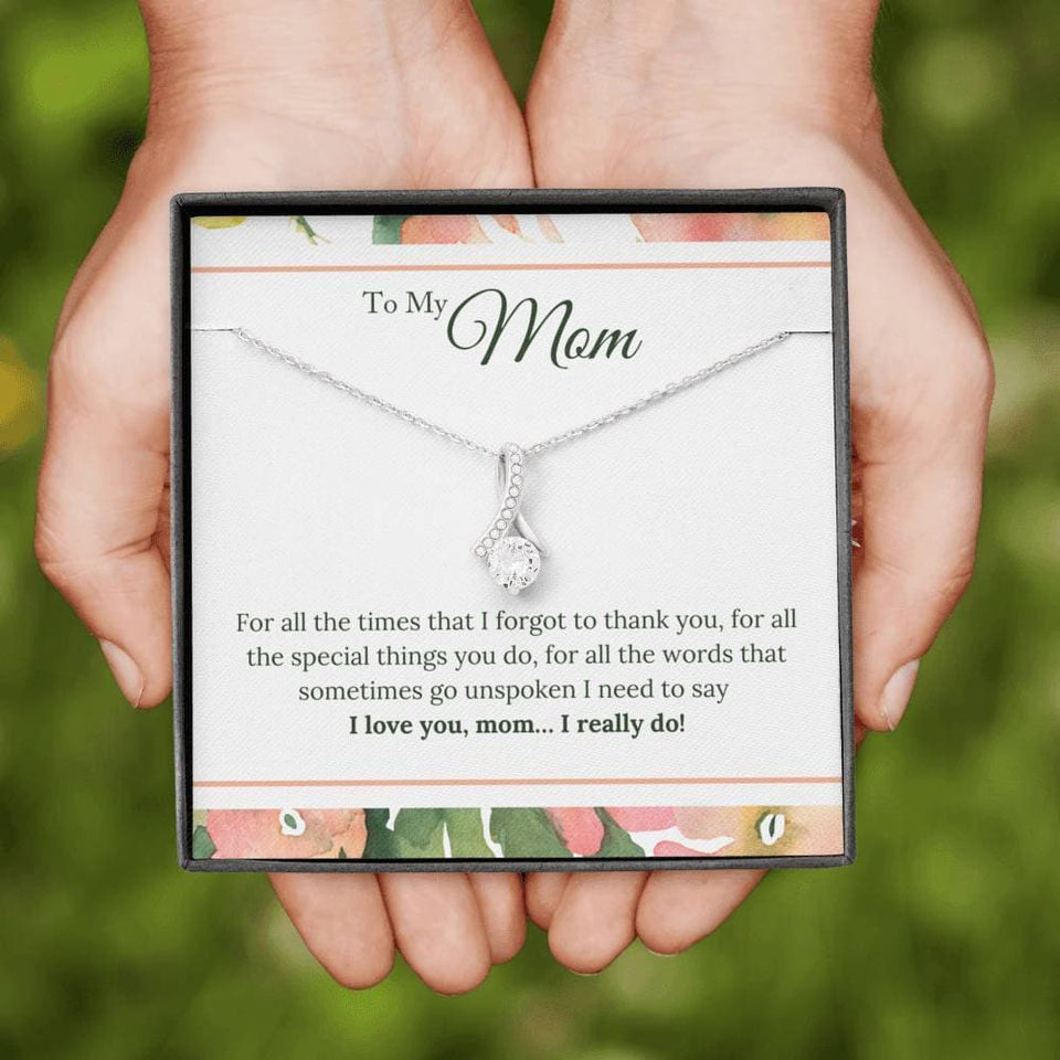I Love You Mom I Really Do Alluring Beauty Necklace