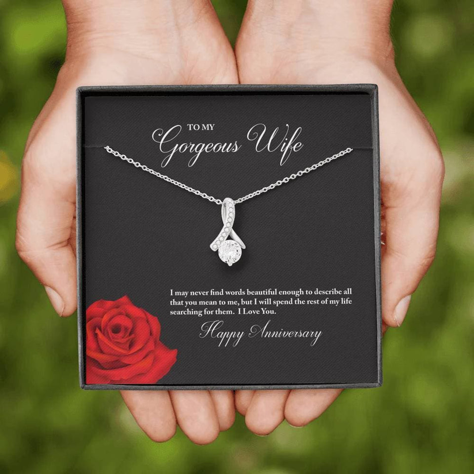 To My Gorgeous Wife Happy Anniversary Alluring Beauty Necklace