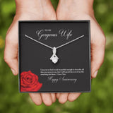 To My Gorgeous Wife Happy Anniversary Alluring Beauty Necklace