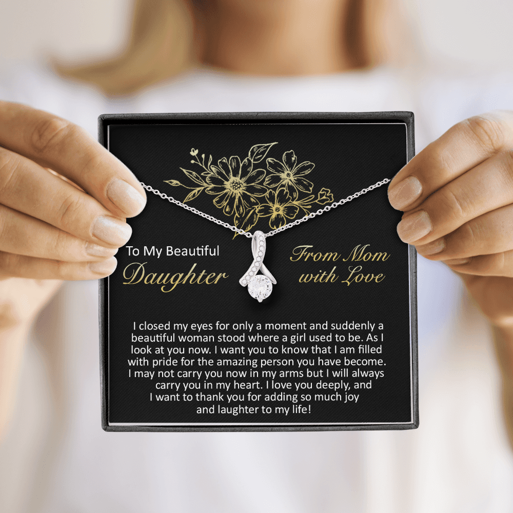 To My Beautiful Daughter - I Closed My Eyes - Alluring Beauty Necklace