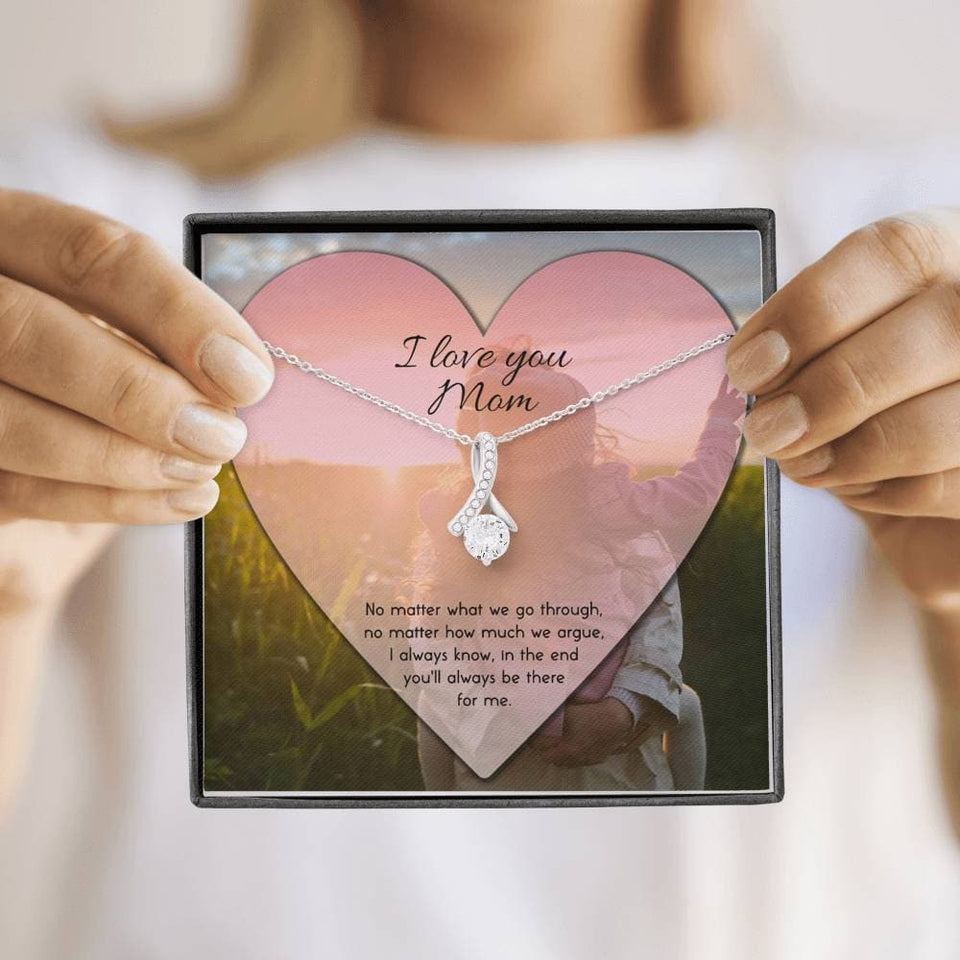 To Mom No Matter What Alluring Beauty Necklace