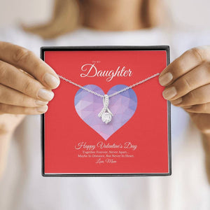 To My Daughter from Mom Valentine's Day Alluring Beauty Necklace