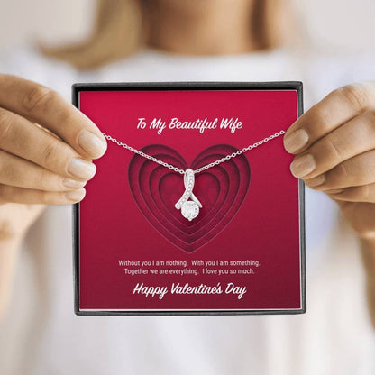 To My Beautiful Wife Valentine's Day Alluring Beauty Necklace