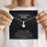 To My Amazing Wife - For The Happy Times Shared Throughout The Years - Alluring Necklace, Alluring Beauty Necklace