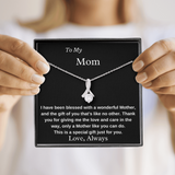 To My Mom A Wonderful Mother Necklace - Birthday Gift for Mom, Best Necklace Idea For Mom, Alluring Beauty Necklace