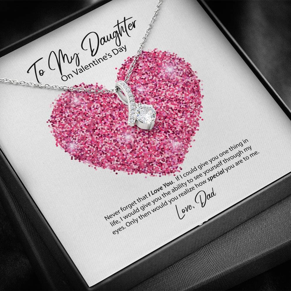 To My Daughter from Dad Valentine's Day Alluring Beauty Necklace