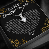 To My Daughter-In-Law You are the woman who found my little boy Alluring Necklace LX336D