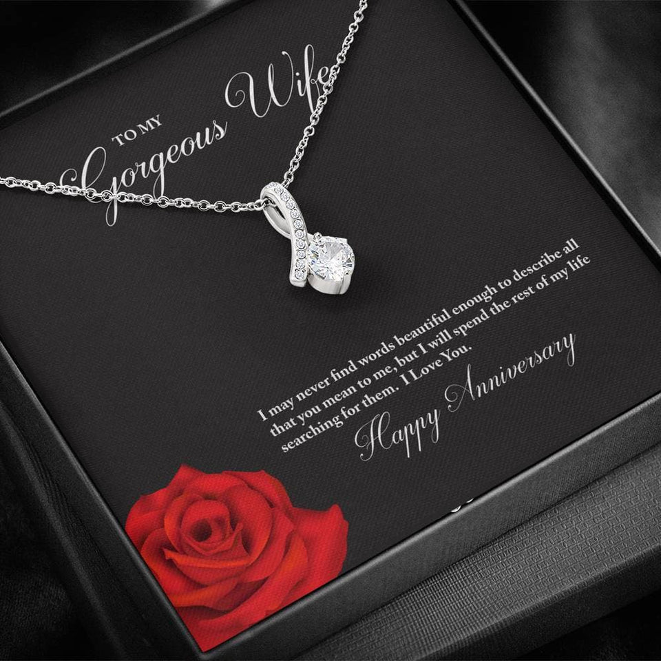 To My Gorgeous Wife Happy Anniversary Alluring Beauty Necklace