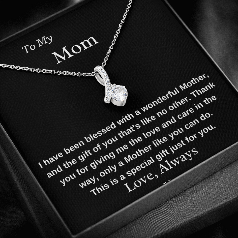To My Mom A Wonderful Mother Necklace - Birthday Gift for Mom, Best Necklace Idea For Mom, Alluring Beauty Necklace
