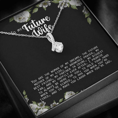 Woman Of My Dreams - Gift For Future Wife Alluring Necklace