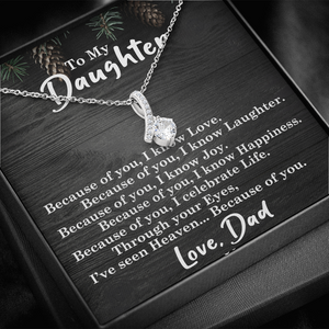 To My Daughter | Because Of You |  Alluring Beauty Necklace