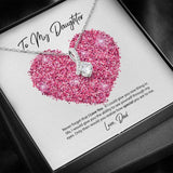 To My Daughter Love Dad Alluring Beauty Necklace