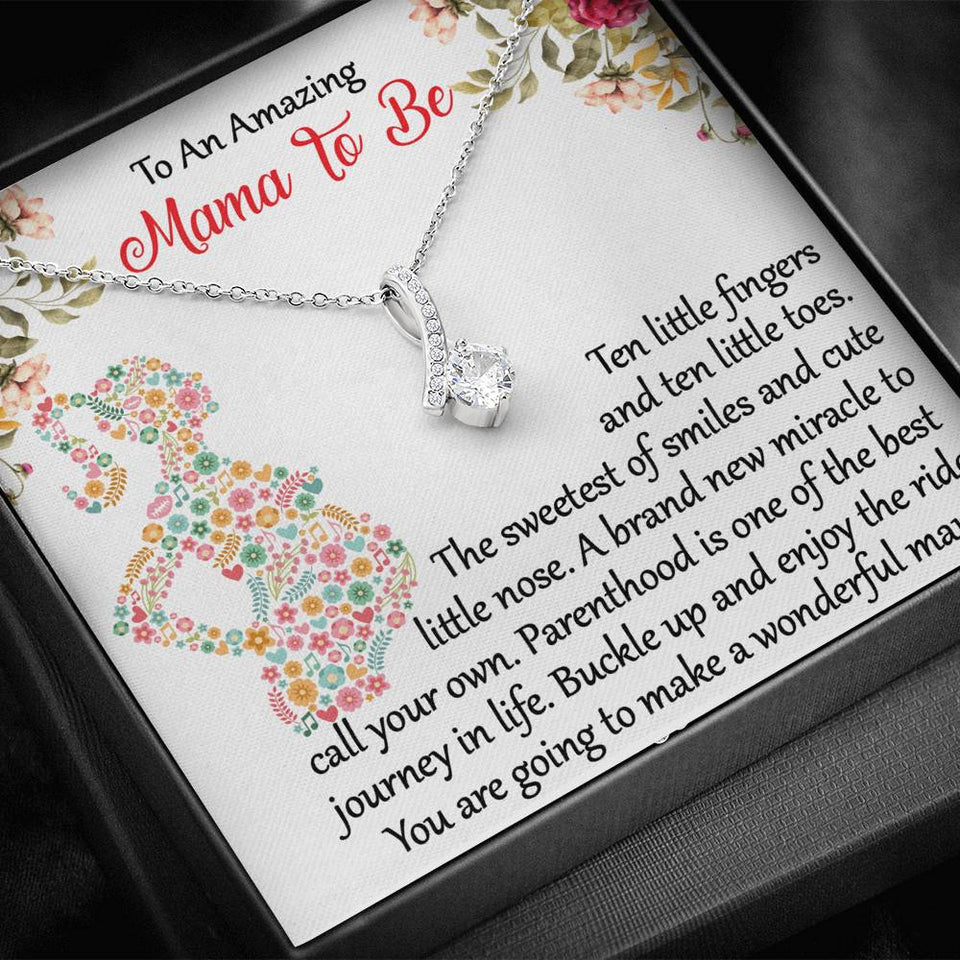 To An Amazing Mama To Be - Ten Little Fingers And Ten little Toes - Alluring Necklace, Alluring Beauty Necklace