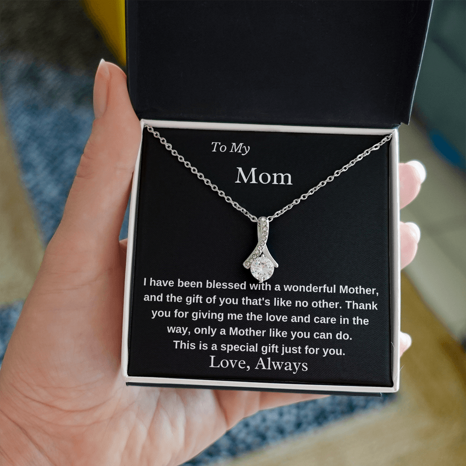 To My Mom A Wonderful Mother Necklace - Birthday Gift for Mom, Best Necklace Idea For Mom, Alluring Beauty Necklace