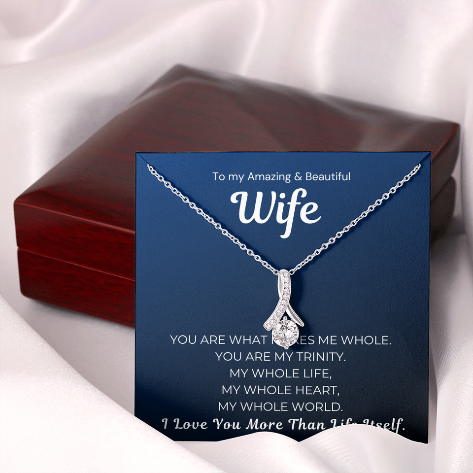 Alluring Beauty Necklace- Love You More Than Life Itself Wife Necklace She Will Never Forget This Gift Gift For Wife