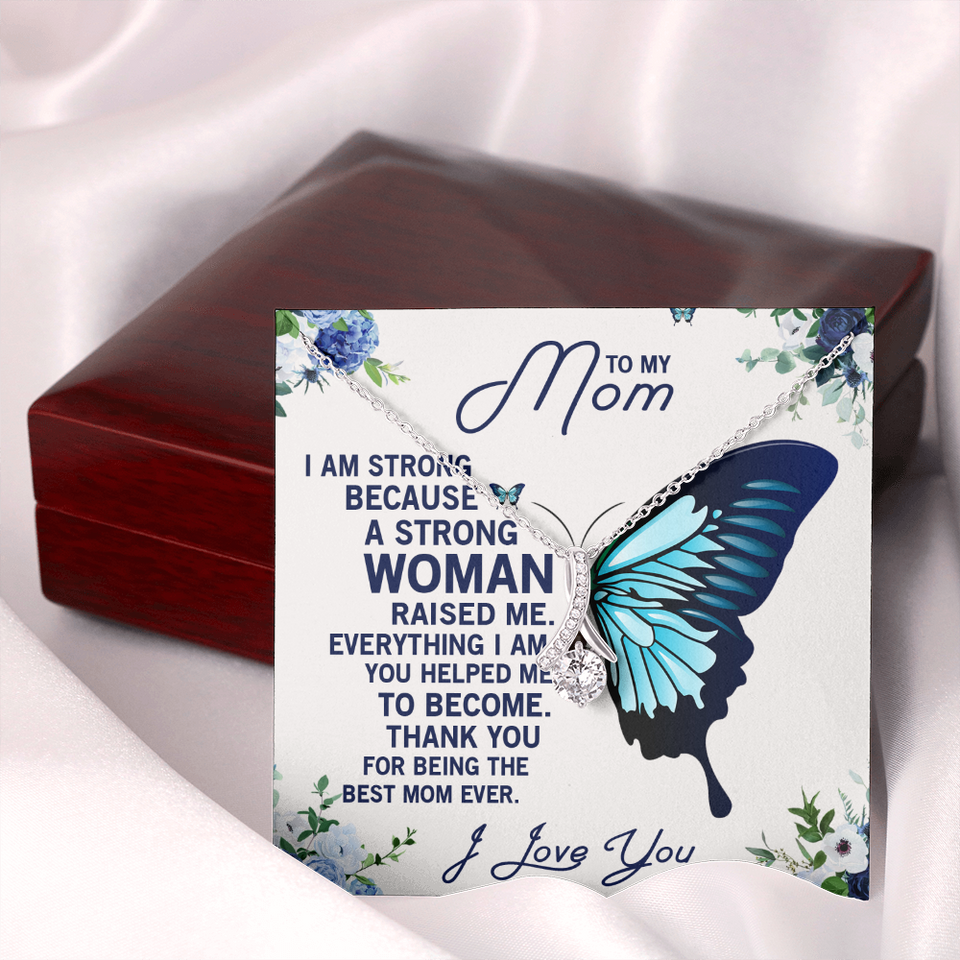 To My Mom | A Strong Woman | Alluring Beauty Necklace