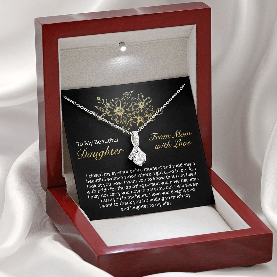 To My Beautiful Daughter - I Closed My Eyes - Alluring Beauty Necklace