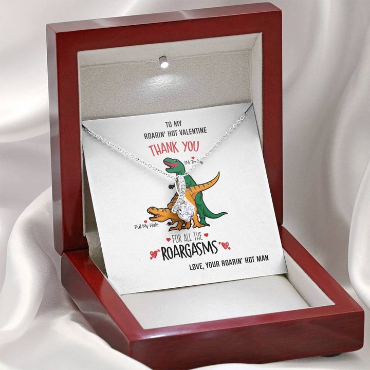 Girlfriend Wife Necklace Gift - Funny Valentines Gift - Thank you for all the Roargasms - Alluring Beauty Necklace LX034C