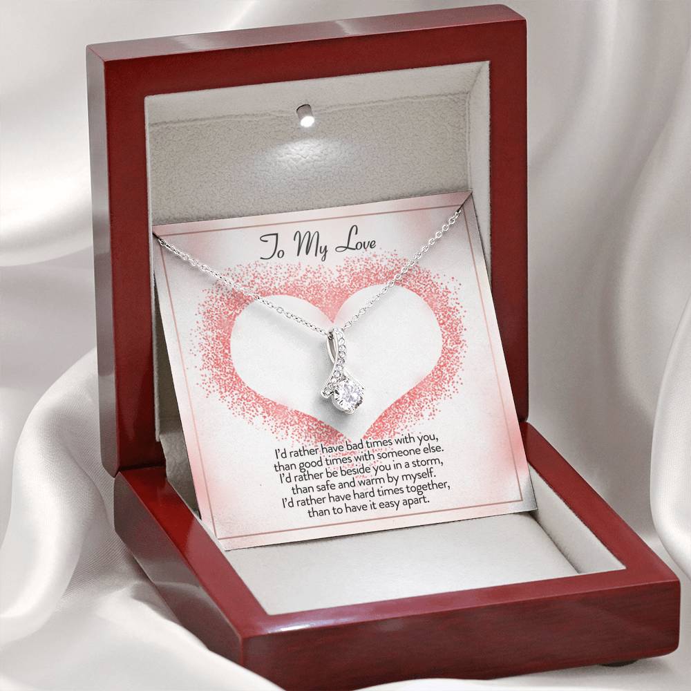 To My Love I'd Rather Be Alluring Beauty Necklace