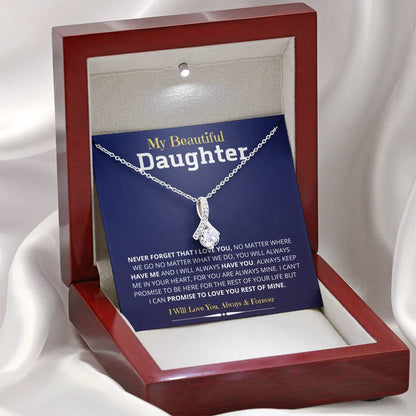 To My Beautiful Daughter Necklace - I Can Promise To Love You Rest Of Mine, Gift for Birthday, Necklace for Daughter, Alluring Beauty Necklace