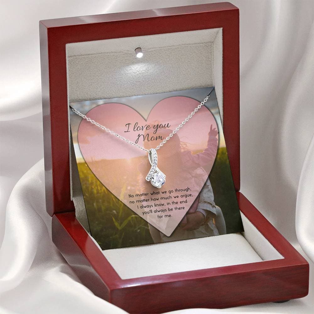 To Mom No Matter What Alluring Beauty Necklace