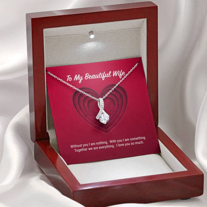 To My Beautiful Wife Alluring Beauty Necklace
