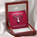 To My Beautiful Wife Alluring Beauty Necklace