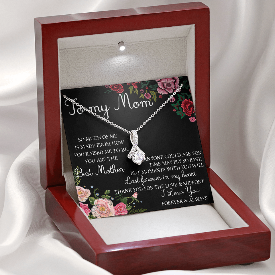 To My Mom | You Are The Best Mother |  Alluring Beauty Necklace
