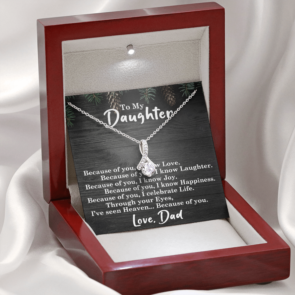 To My Daughter | Because Of You |  Alluring Beauty Necklace