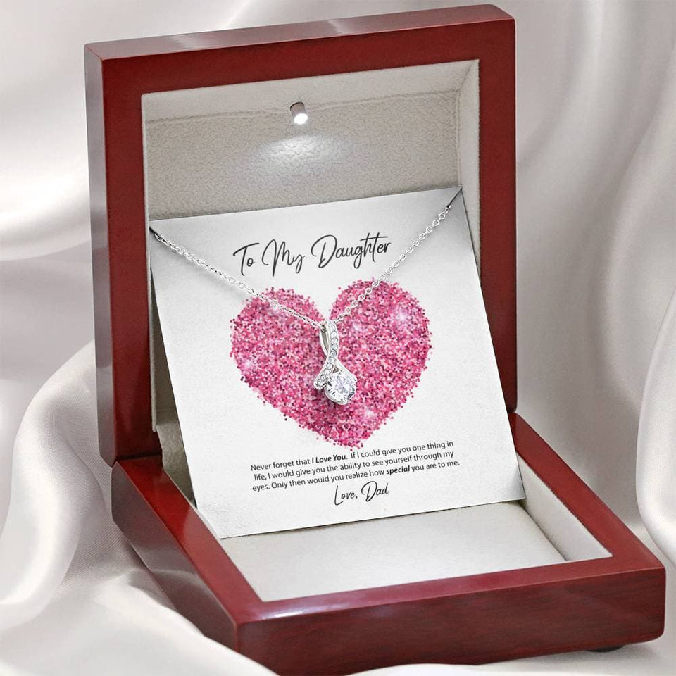 To My Daughter Love Dad Alluring Beauty Necklace