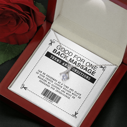 Good For One Back Massage Terms And Conditions Wife Girlfriend Soulmate Alluring Beauty Necklace  LX025D