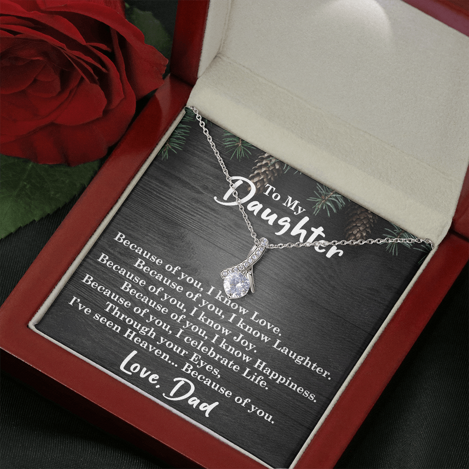 To My Daughter | Because Of You |  Alluring Beauty Necklace