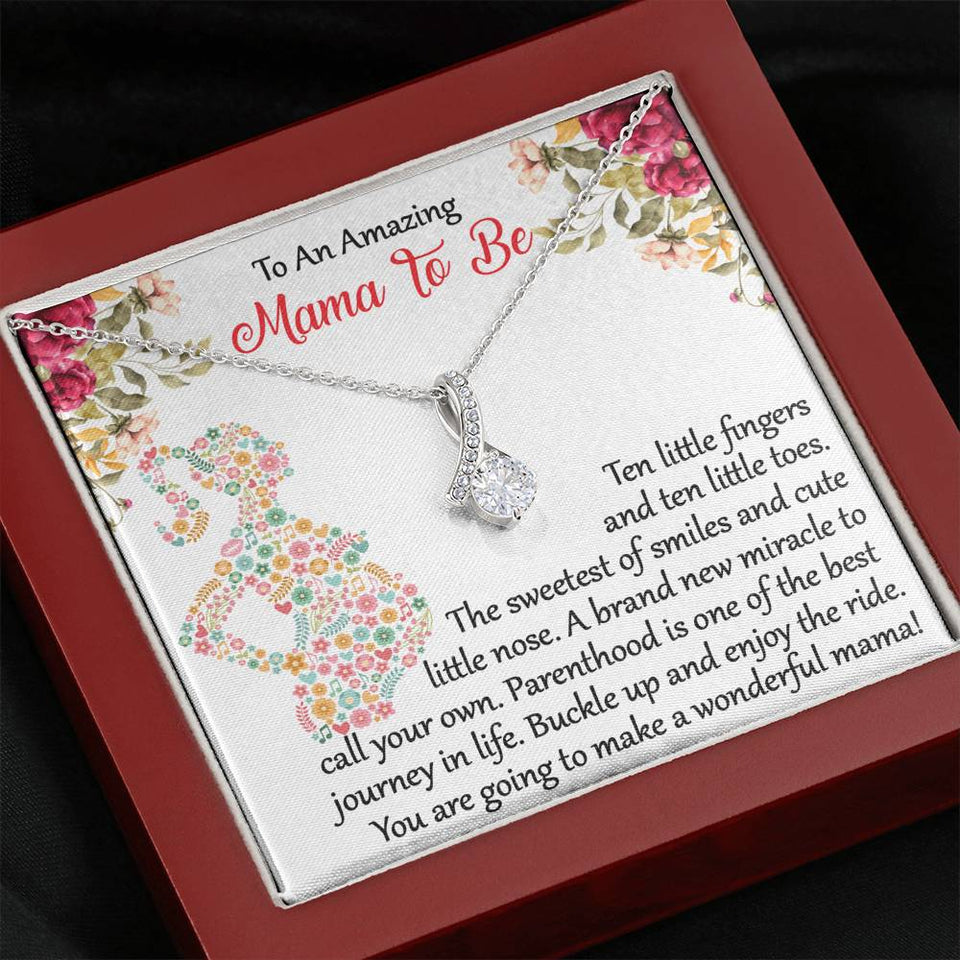 To An Amazing Mama To Be - Ten Little Fingers And Ten little Toes - Alluring Necklace, Alluring Beauty Necklace
