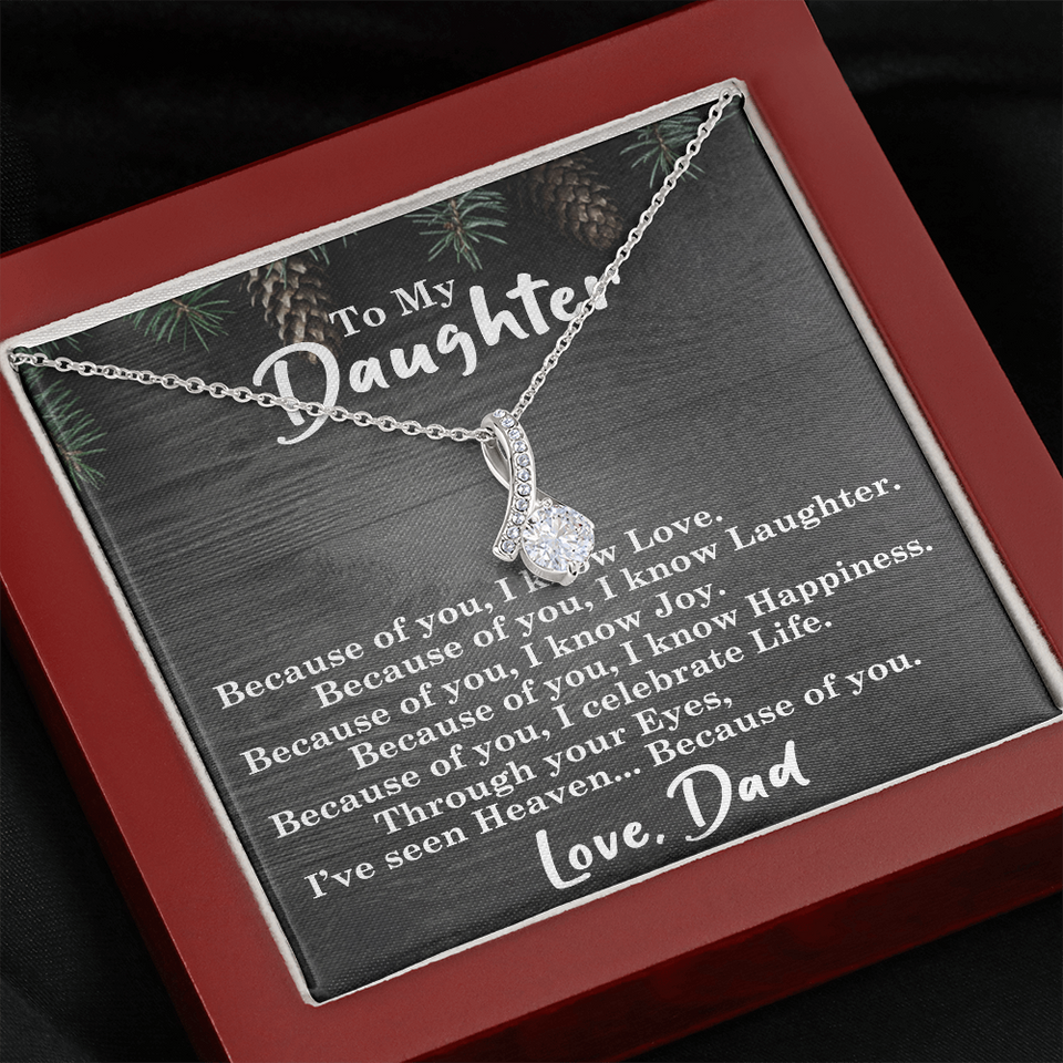 To My Daughter | Because Of You |  Alluring Beauty Necklace