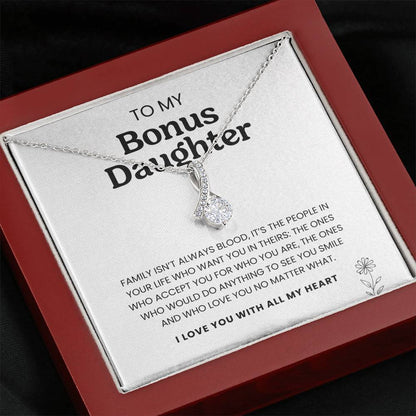 To My Bonus Daughter Necklace, I'd Do Anything To See You Smile I Love You With All My Heart - Necklace for Bonus Daughter, Alluring Beauty Necklace