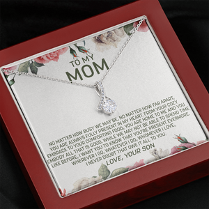 To My Mom | Present In My Heart |  Alluring Beauty Necklace