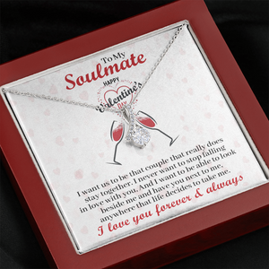 To My Soulmate - I Never Want To Stop Falling In Love With You - Alluring Beauty Necklace