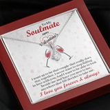 To My Soulmate - I Never Want To Stop Falling In Love With You - Alluring Beauty Necklace