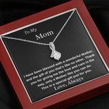 To My Mom A Wonderful Mother Necklace - Birthday Gift for Mom, Best Necklace Idea For Mom, Alluring Beauty Necklace