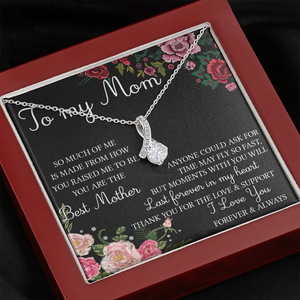 To My Mom | You Are The Best Mother |  Alluring Beauty Necklace