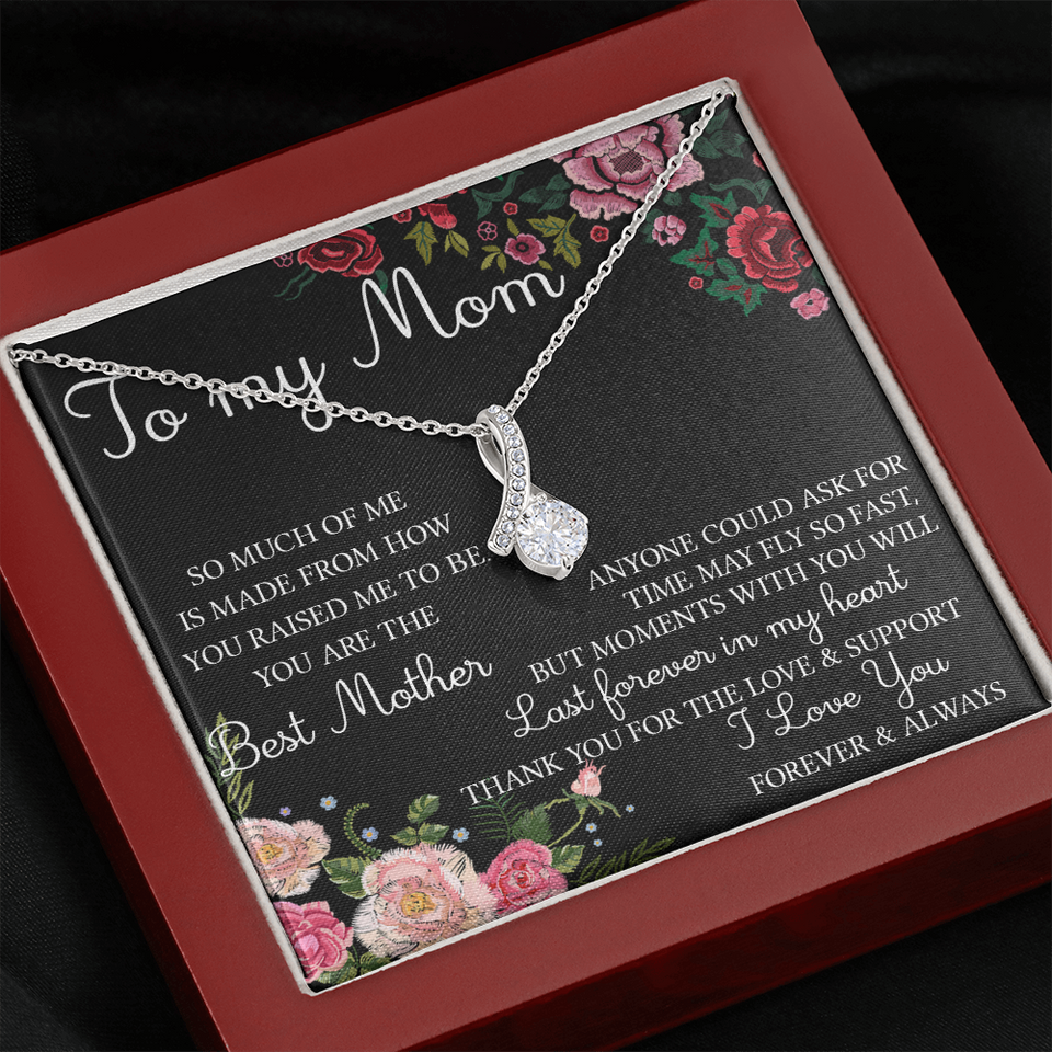 To My Mom | You Are The Best Mother |  Alluring Beauty Necklace